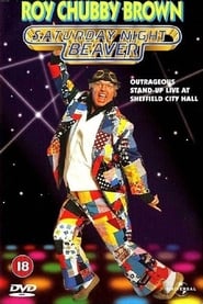 Roy Chubby Brown Saturday Night Beaver' Poster