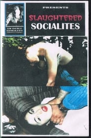 Slaughtered Socialites' Poster