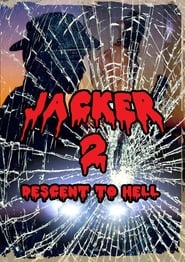 Jacker 2 Descent to Hell' Poster