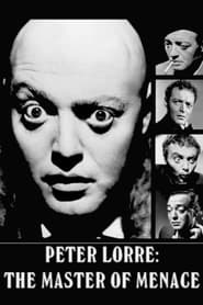 Peter Lorre The Master of Menace' Poster