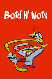 Boid n Woim' Poster