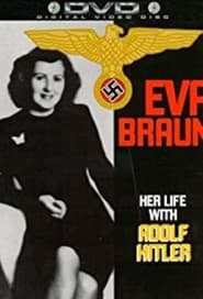 Eva Braun Her Life with Adolf Hitler' Poster