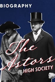 The Astors High Society' Poster
