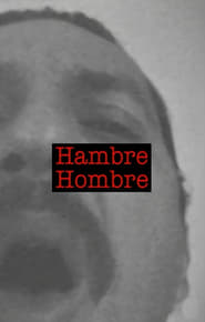 Hambre Hombre' Poster