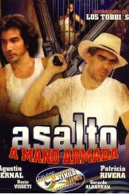 Asalto a mano armada' Poster