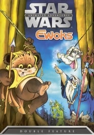 Star Wars Ewoks  Tales from the Endor Woods' Poster