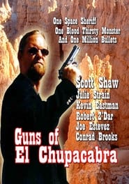 Guns of El Chupacabra' Poster