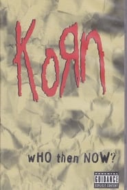 Korn Who Then Now' Poster