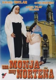Una monja muy nortea' Poster