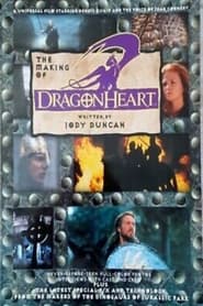 The Making of DragonHeart' Poster