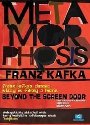 Metamorphosis Beyond the Screen Door' Poster