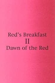 Reds Breakfast 2 Dawn Of The Red' Poster