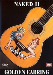 Golden Earring Naked II' Poster