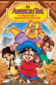An American Tail The Treasure of Manhattan Island' Poster
