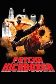 The Dark Angel Psycho Kickboxer' Poster