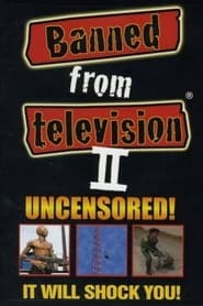 Banned from Television II' Poster