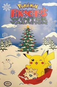 Pokmon Pikachus Winter Vacation' Poster