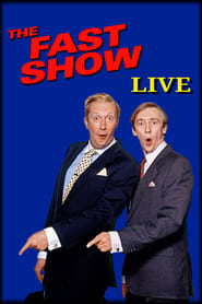 The Fast Show Live' Poster