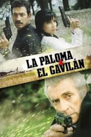 La paloma y El Gaviln' Poster