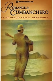 Romance del cumbanchero la msica de Rafael Hernndez' Poster