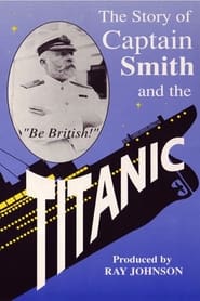 Titanic The Captain of the Titanic' Poster