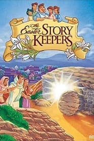 The Easter Story Keepers' Poster