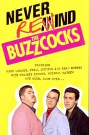 Never Rewind the Buzzcocks' Poster