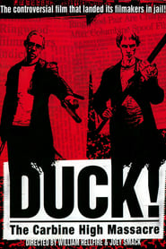 Duck The Carbine High Massacre' Poster