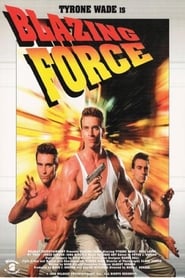 Blazing Force' Poster