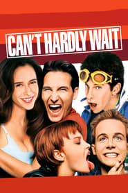 Cant Hardly Wait' Poster