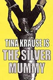 The Silver Mummy' Poster