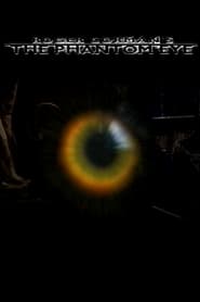 The Phantom Eye' Poster
