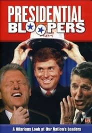 Presidential Bloopers' Poster