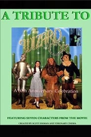 A Tribute to the Wizard of Oz' Poster