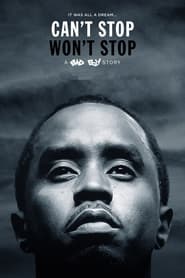 Cant Stop Wont Stop A Bad Boy Story' Poster