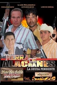 Tierra de alacranes la deuda pendiente' Poster