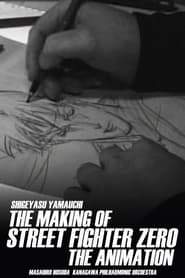 The Making of Street Fighter ZERO the Animation' Poster