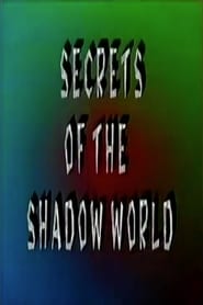 Secrets of the Shadow World' Poster