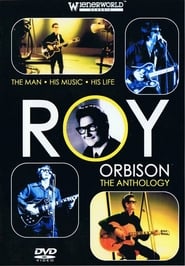 Roy Orbison The Anthology' Poster