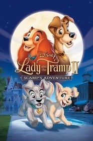 Lady and the Tramp II Scamps Adventure' Poster
