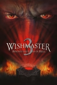 Wishmaster 3 Beyond the Gates of Hell' Poster