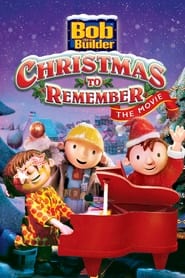 Bob the Builder A Christmas to Remember  The Movie' Poster