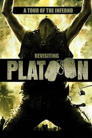 A Tour of the Inferno Revisiting Platoon' Poster