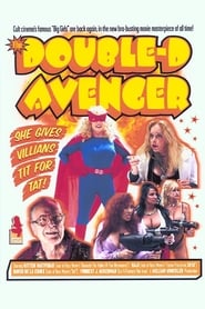 The DoubleD Avenger' Poster