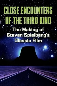 The Making of Close Encounters of the Third Kind' Poster