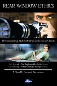 Rear Window Ethics Remembering and Restoring a Hitchcock Classic' Poster