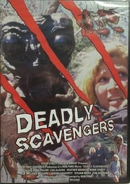 Deadly Scavengers' Poster