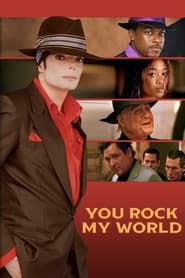 You Rock My World' Poster
