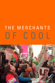 The Merchants of Cool' Poster
