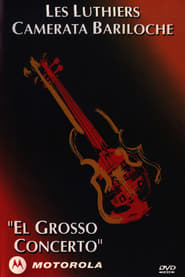 Les Luthiers El grosso concerto' Poster